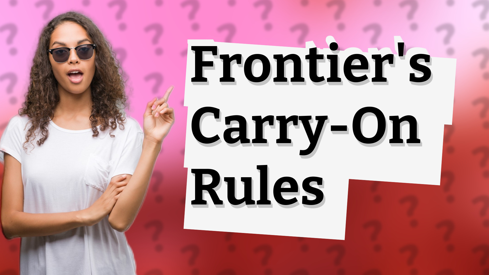 Frontier's Carry-On Rules