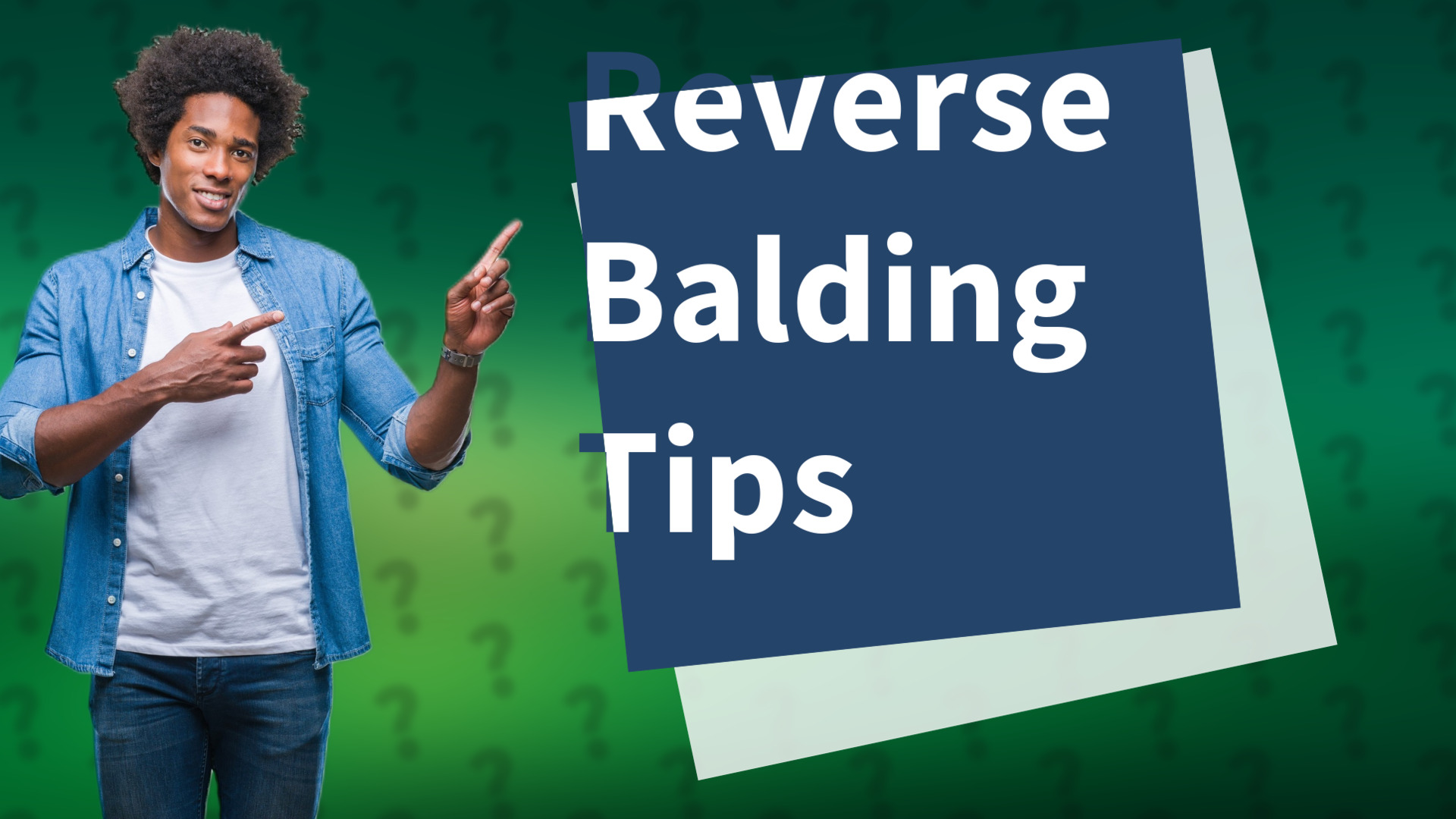 Reverse Balding Tips