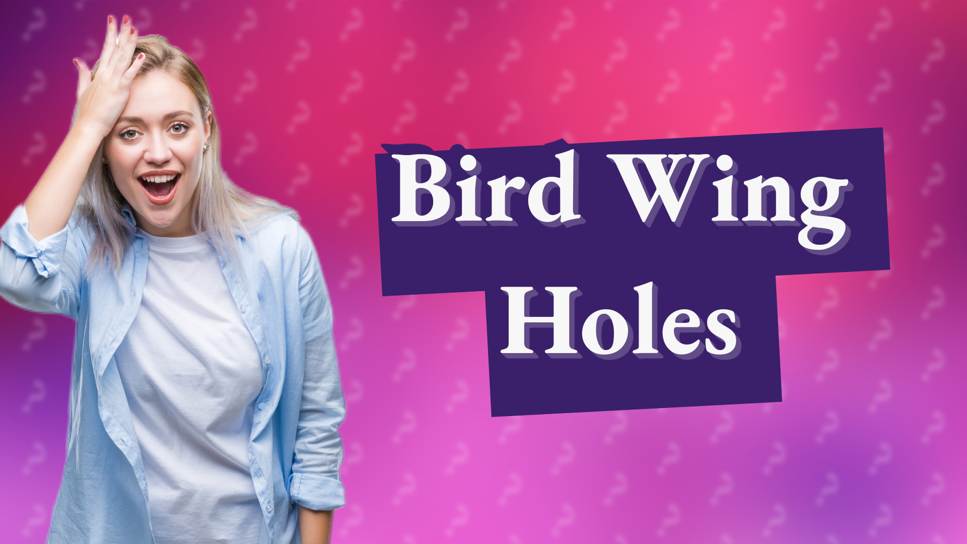 Bird Wing Holes