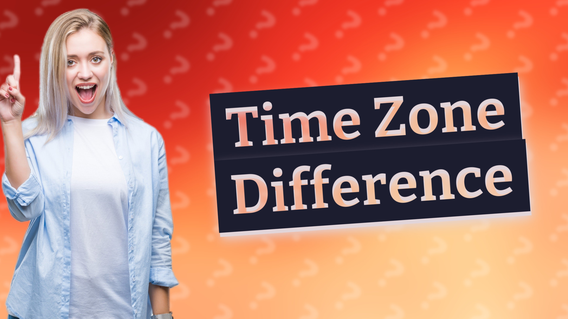 Time Zone Difference