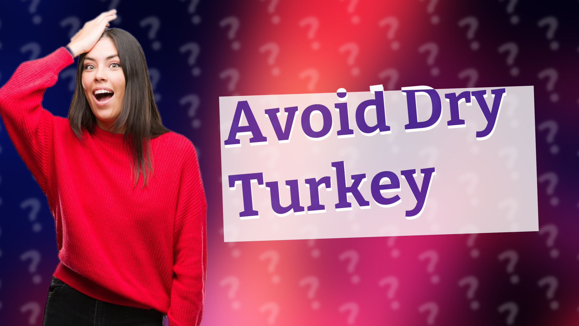 Avoid Dry Turkey