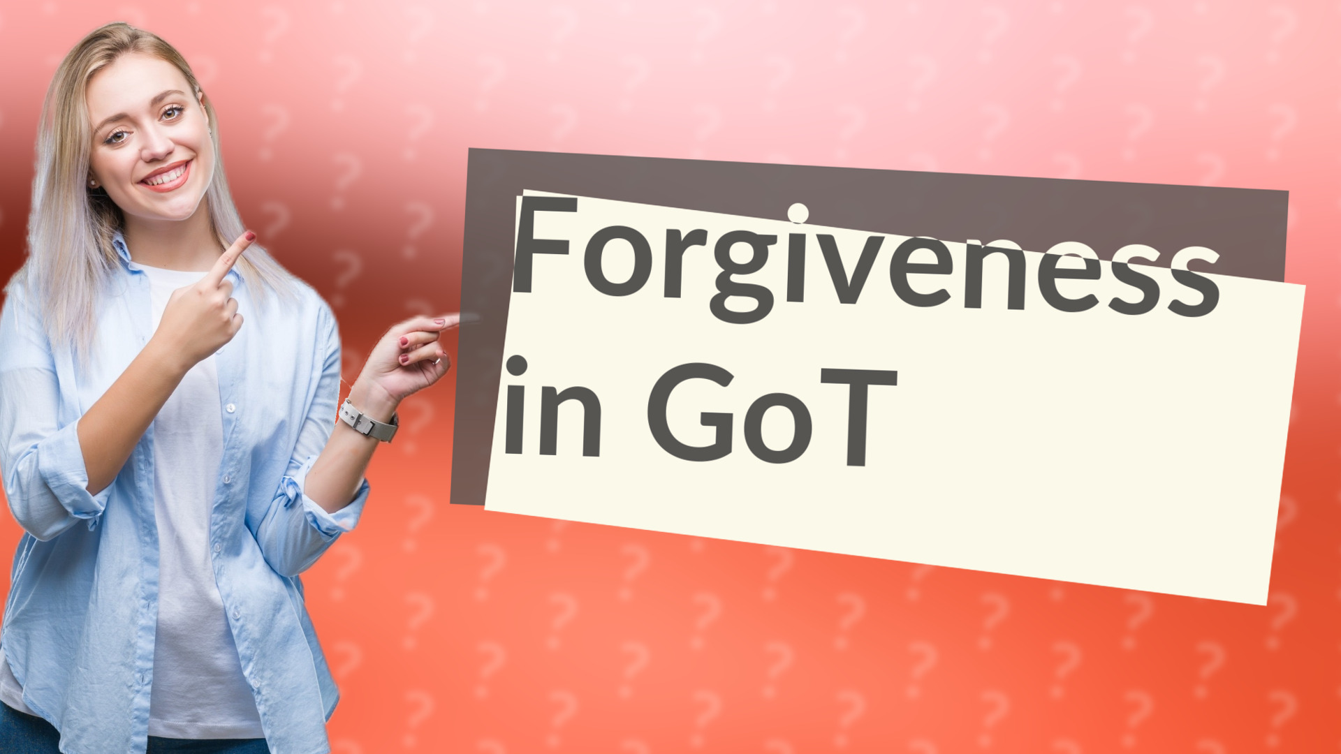 Forgiveness in GoT