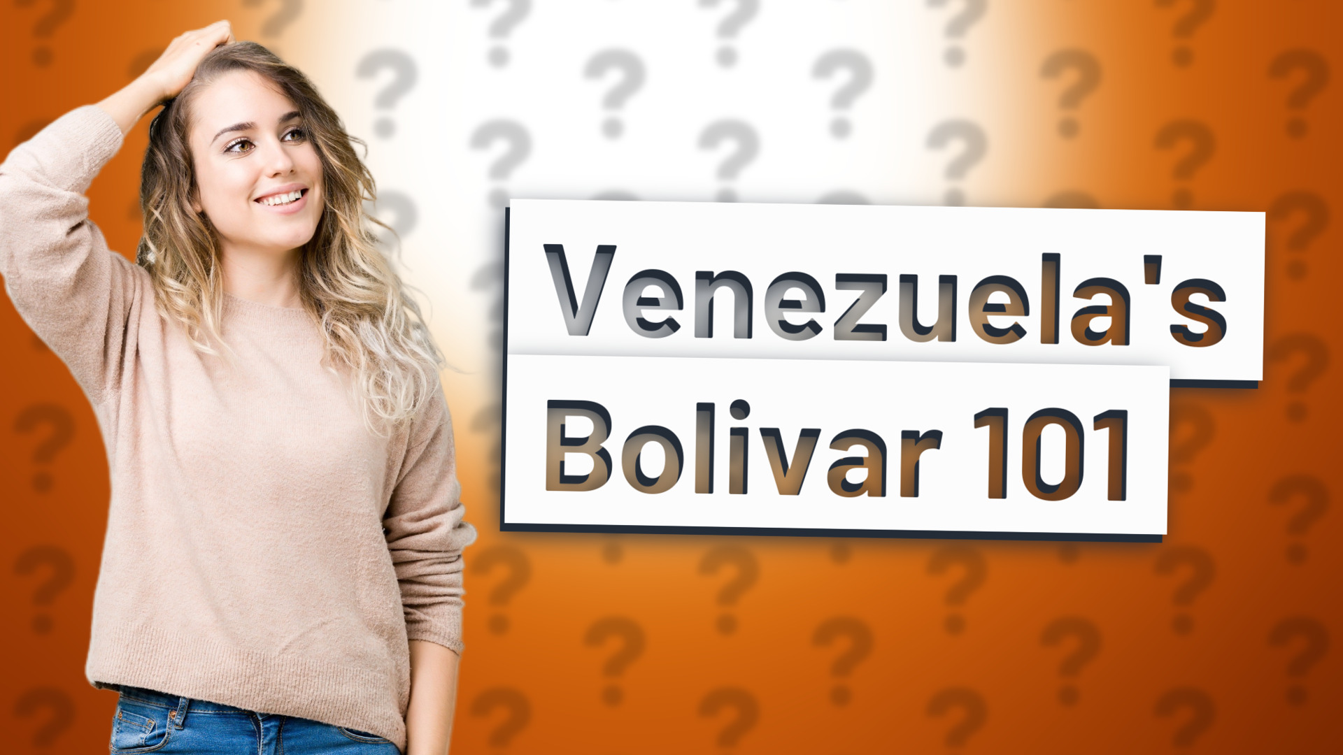 Venezuela's Bolivar 101