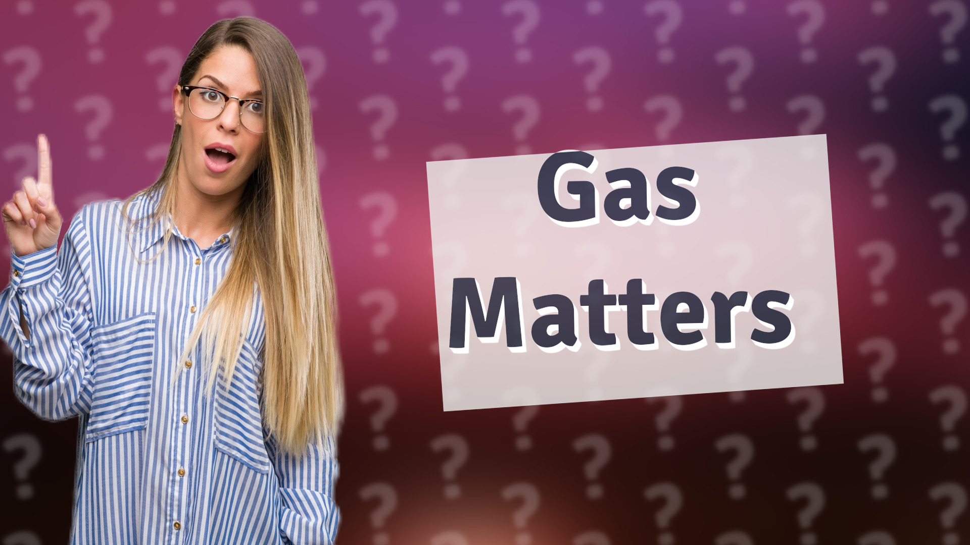 Gas Matters