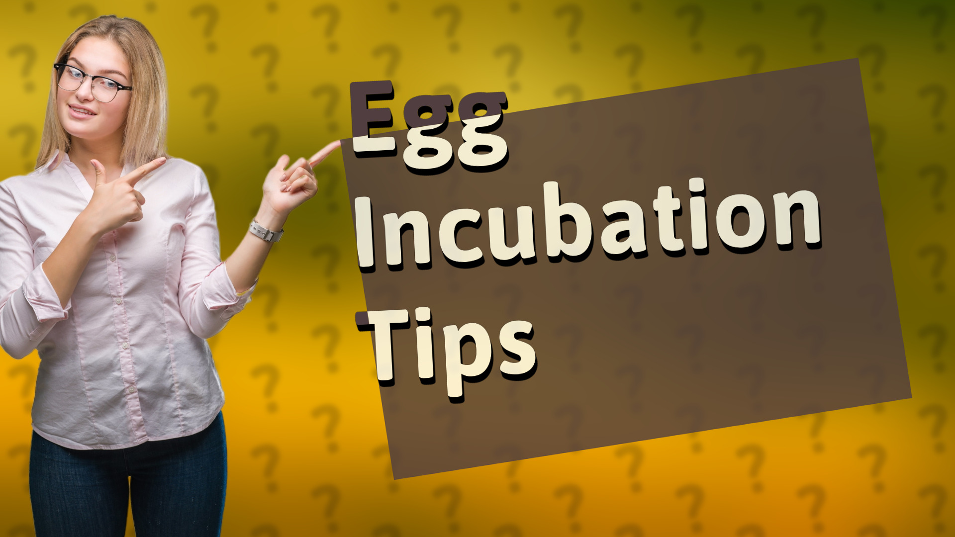 Egg Incubation Tips