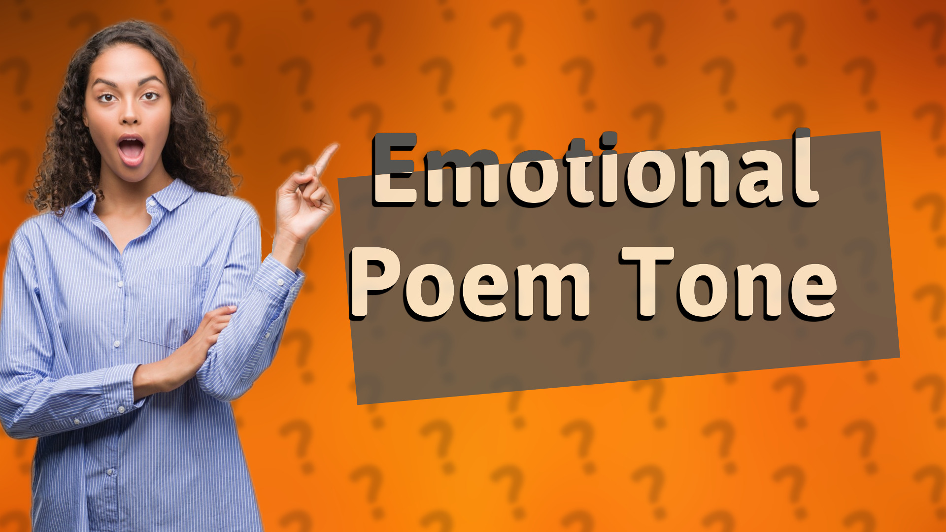 Emotional Poem Tone