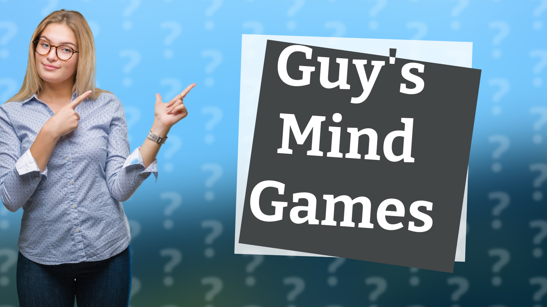 Guy's Mind Games