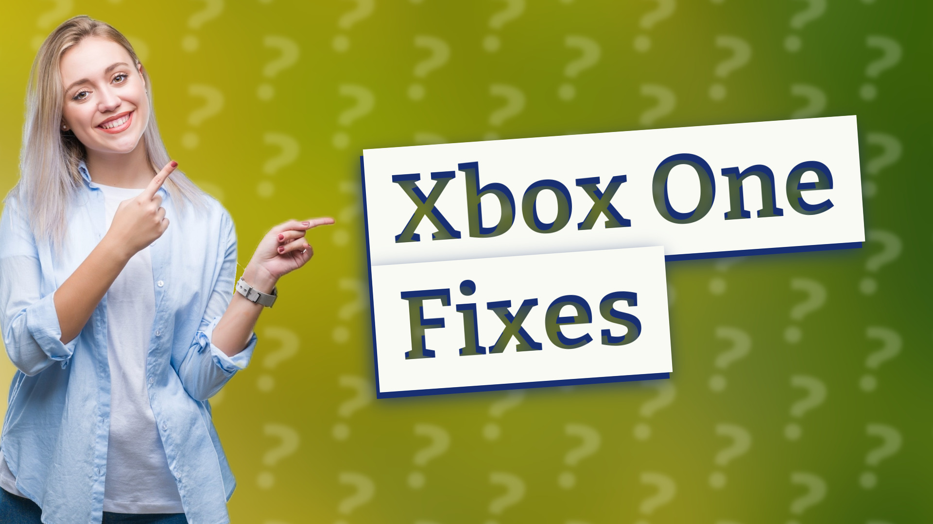Xbox One Fixes