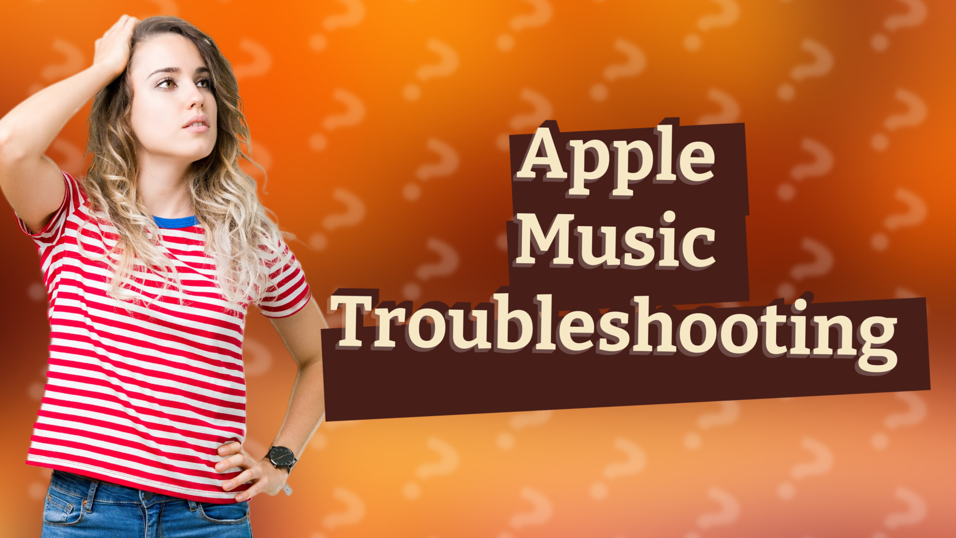 Apple Music Troubleshooting