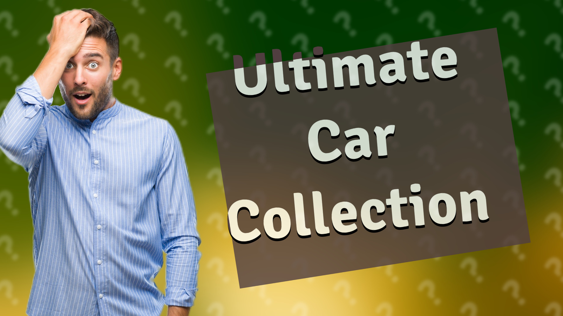 Ultimate Car Collection