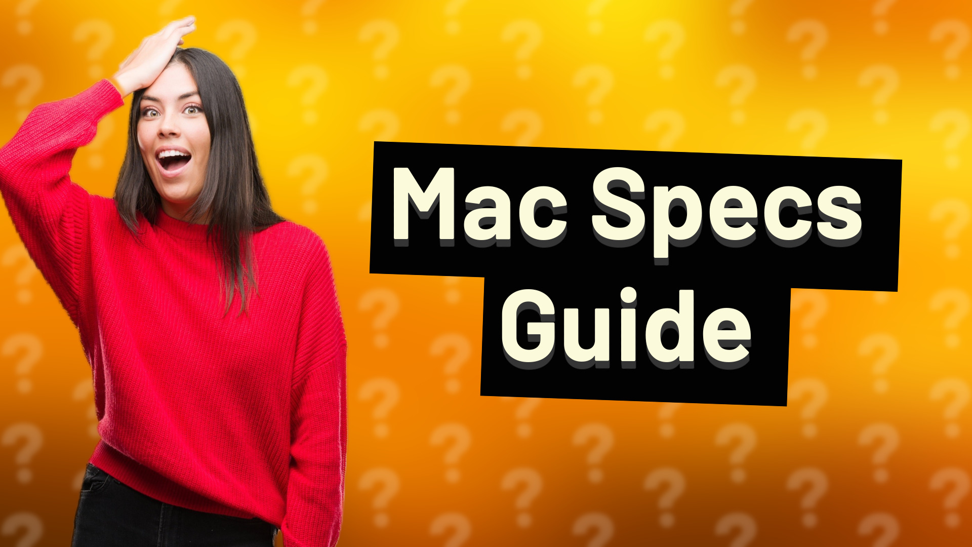 Mac Specs Guide