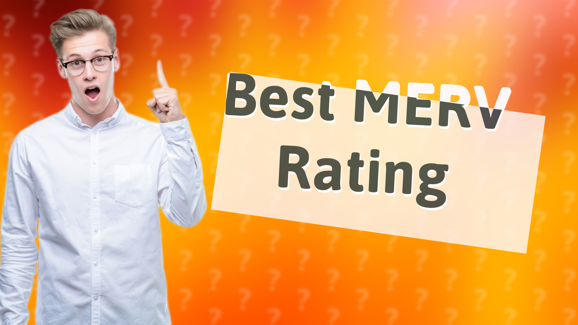 Best MERV Rating