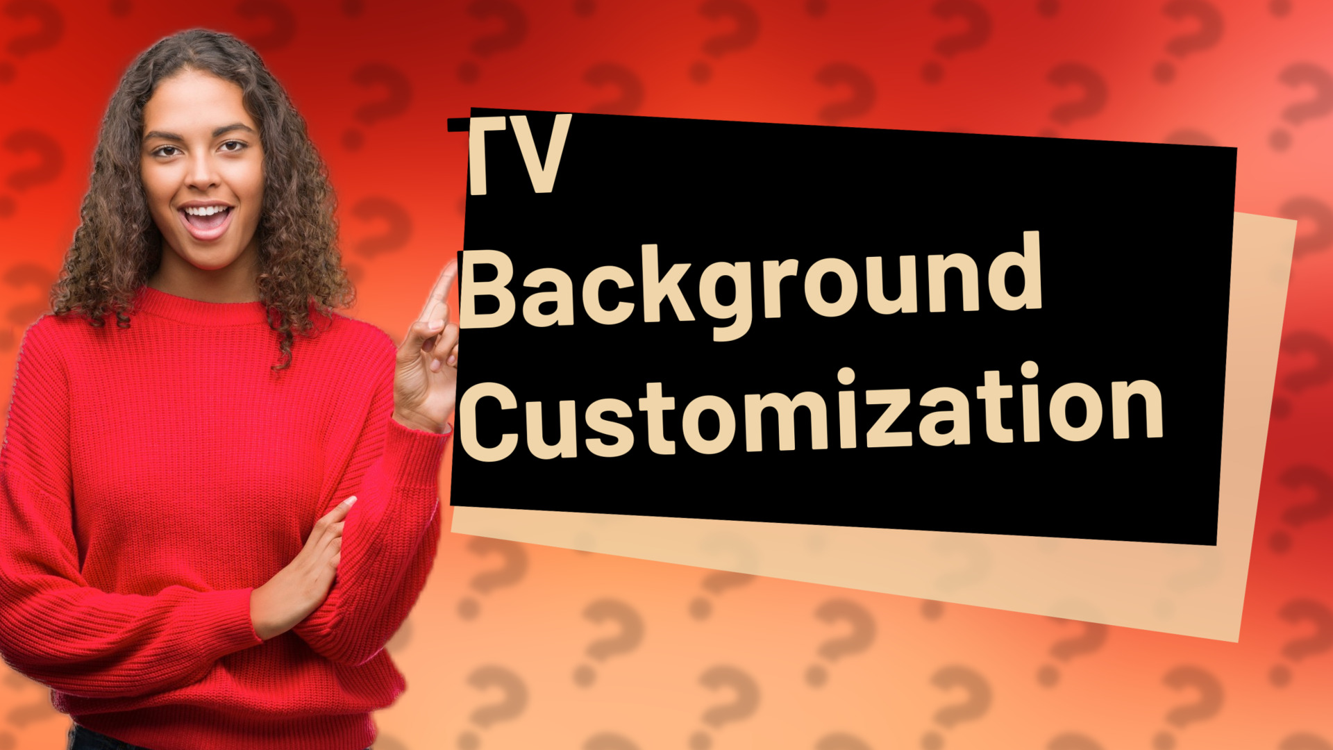 TV Background Customization