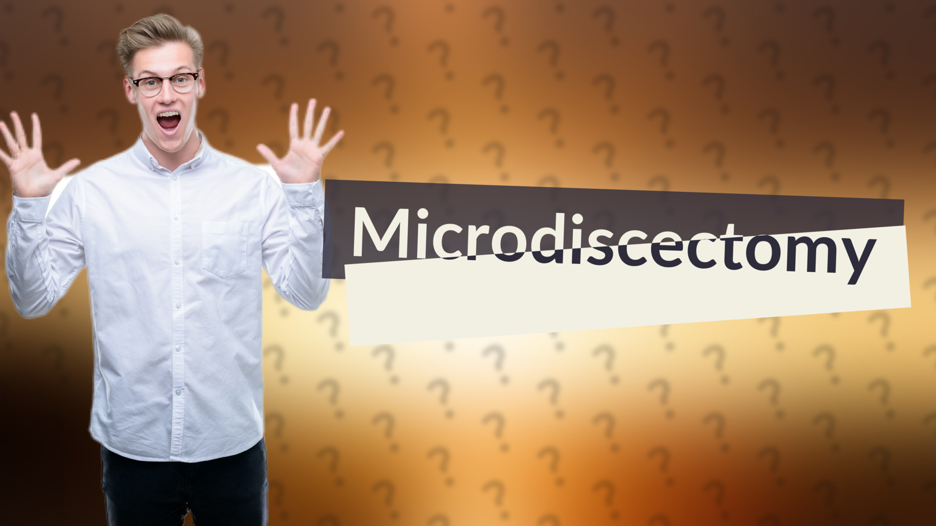 Microdiscectomy