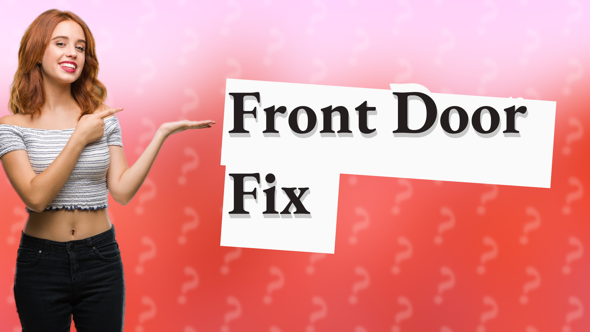 Front Door Fix
