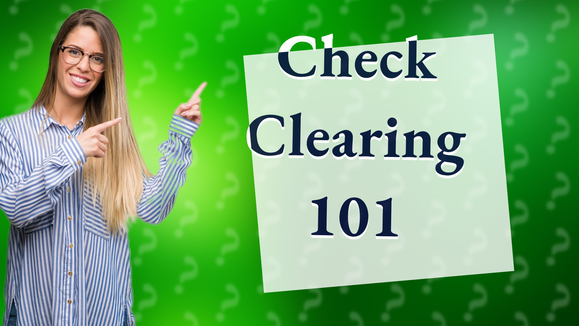 Check Clearing 101