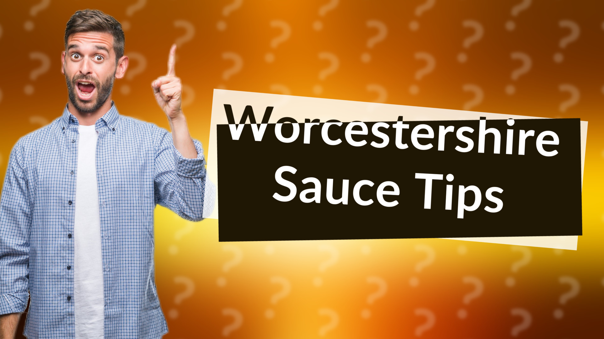Worcestershire Sauce Tips
