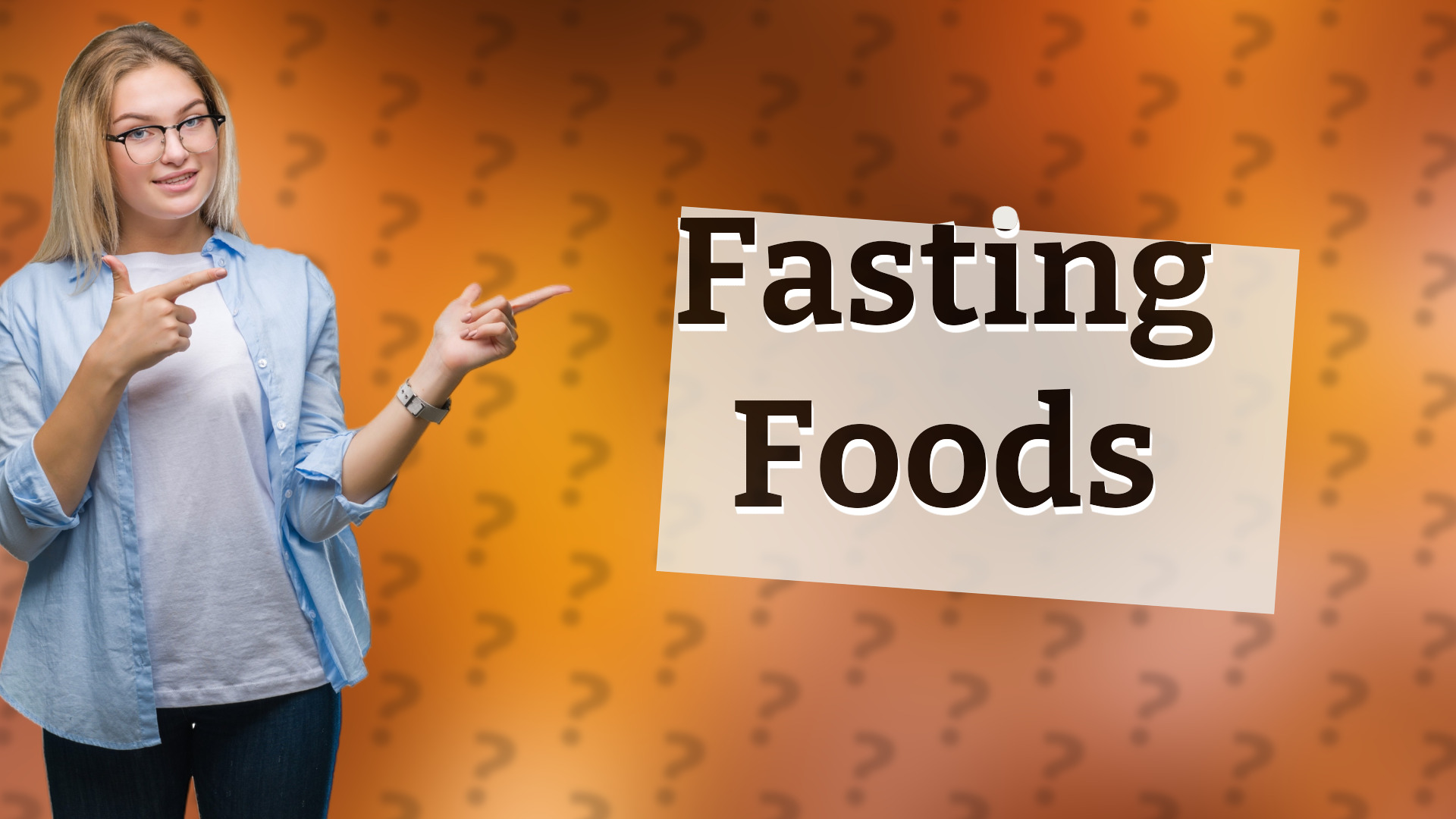 Fasting Foods