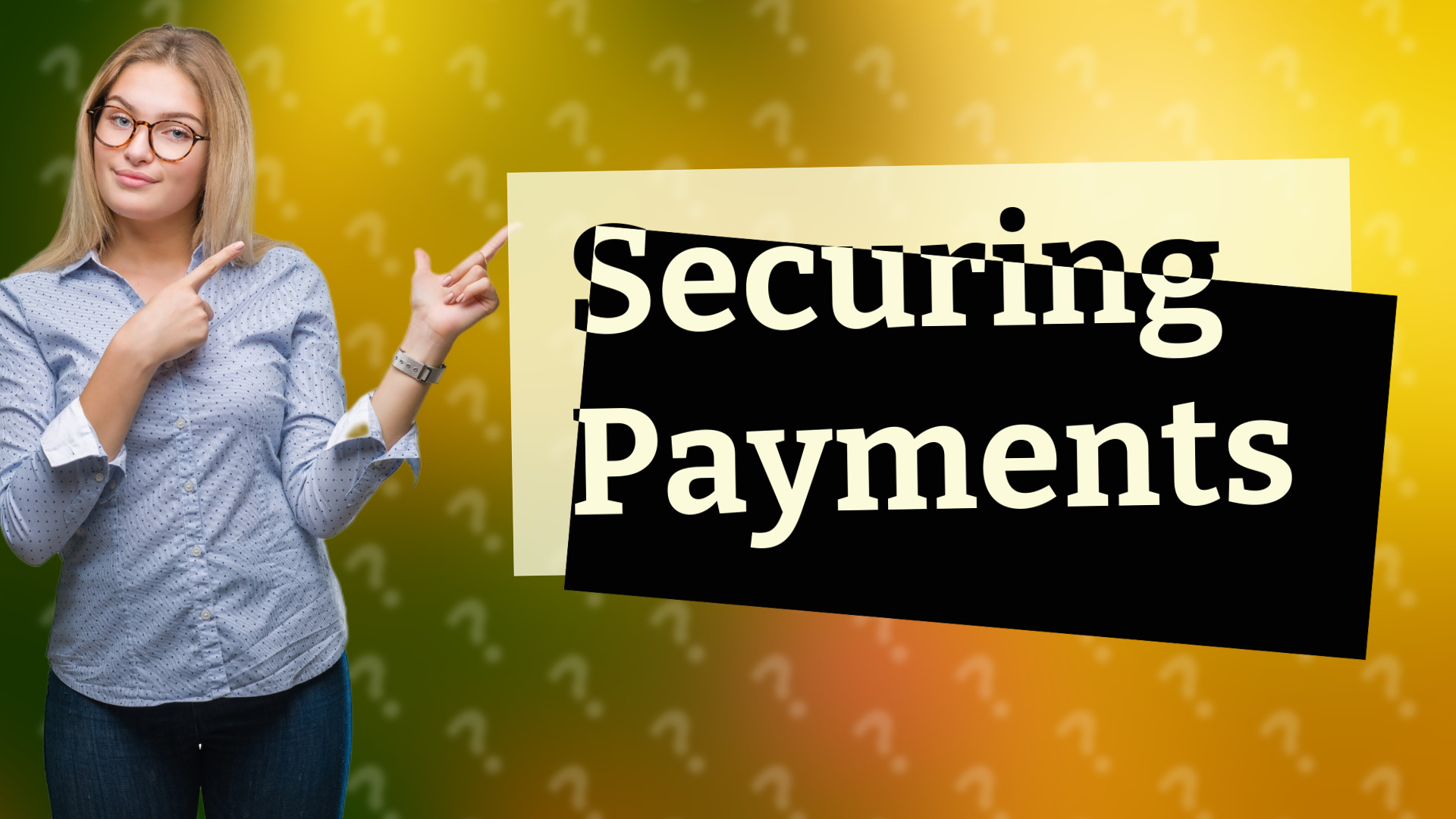 Securing Payments