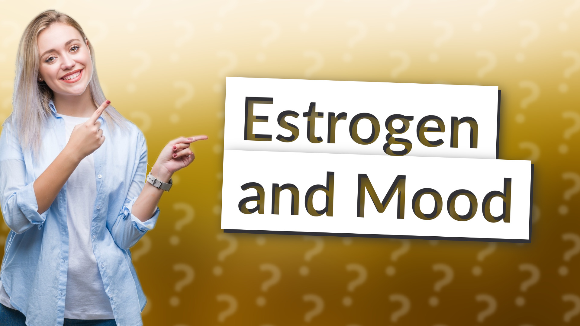 Estrogen and Mood