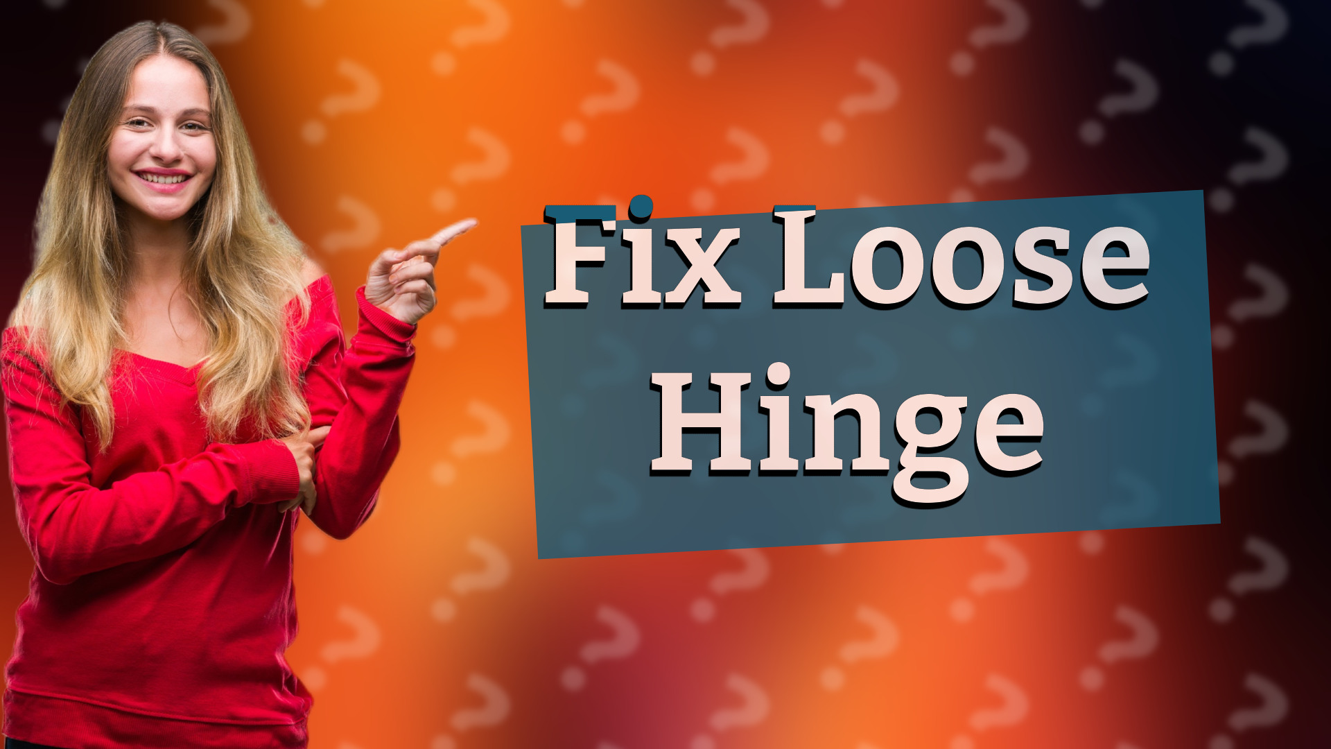 Fix Loose Hinge