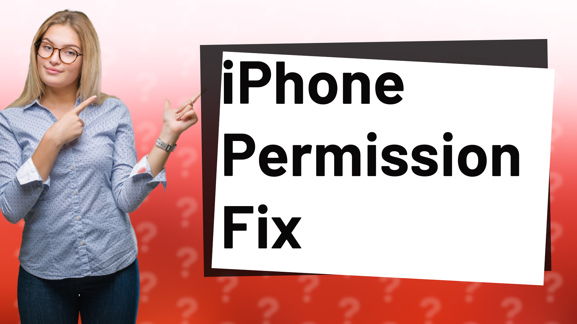 iPhone Permission Fix