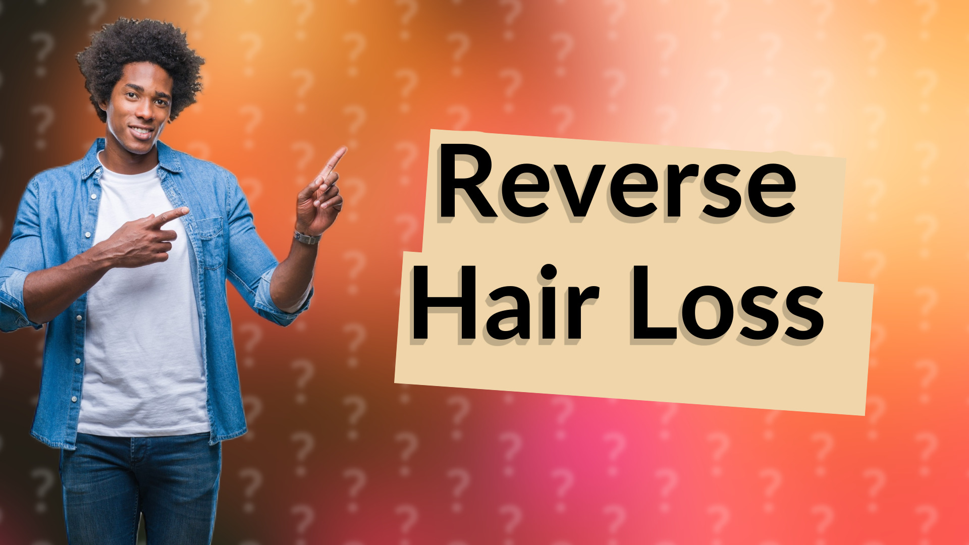 Reverse Hair Loss
