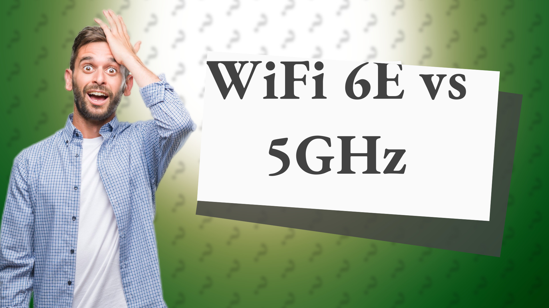 WiFi 6E vs 5GHz