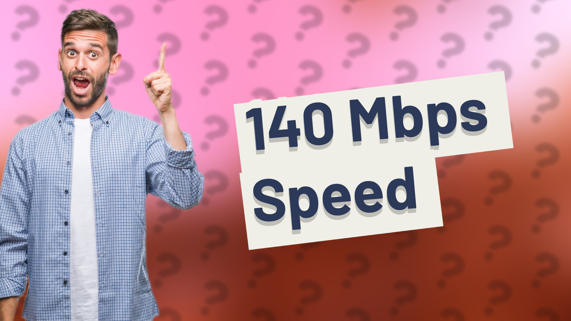 140 Mbps Speed