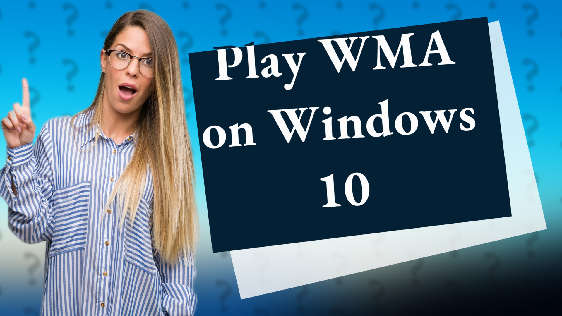 Play WMA on Windows 10