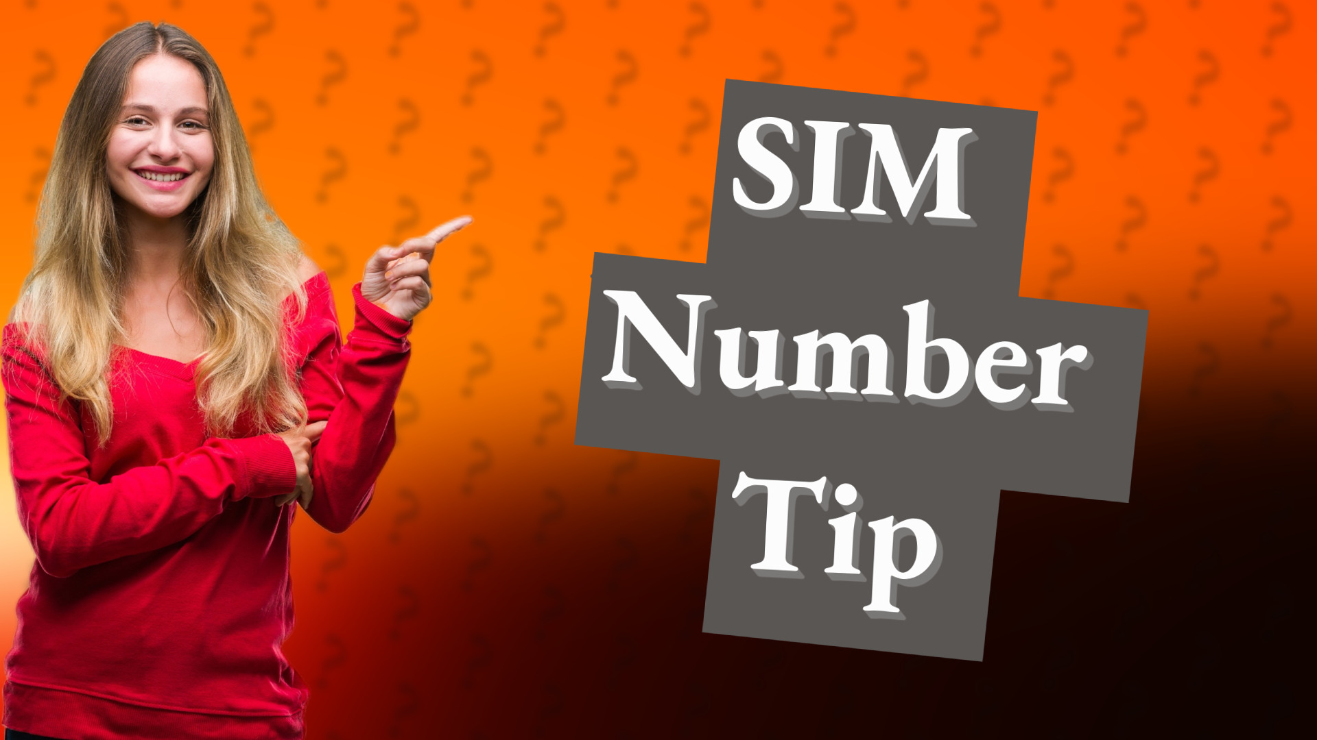 SIM Number Tip