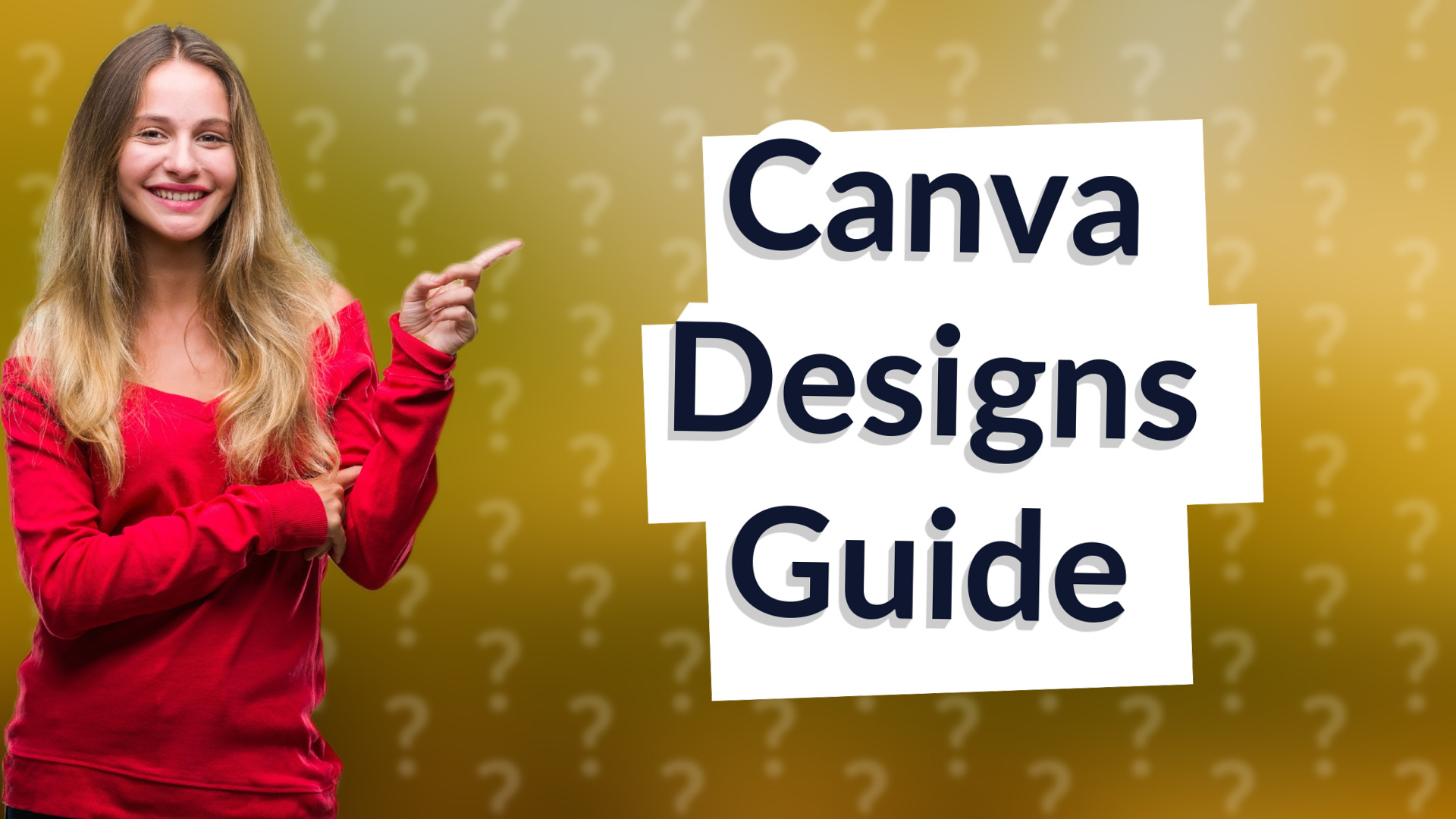 Canva Designs Guide