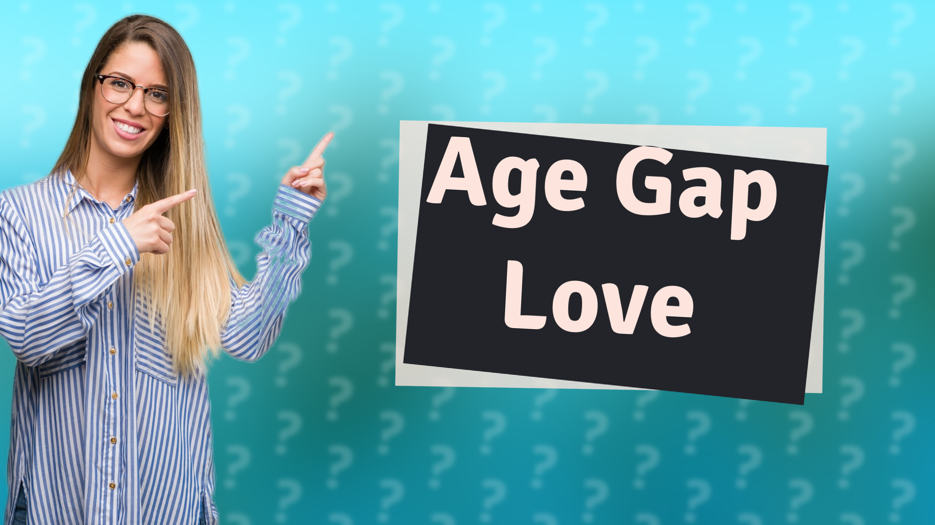 Age Gap Love
