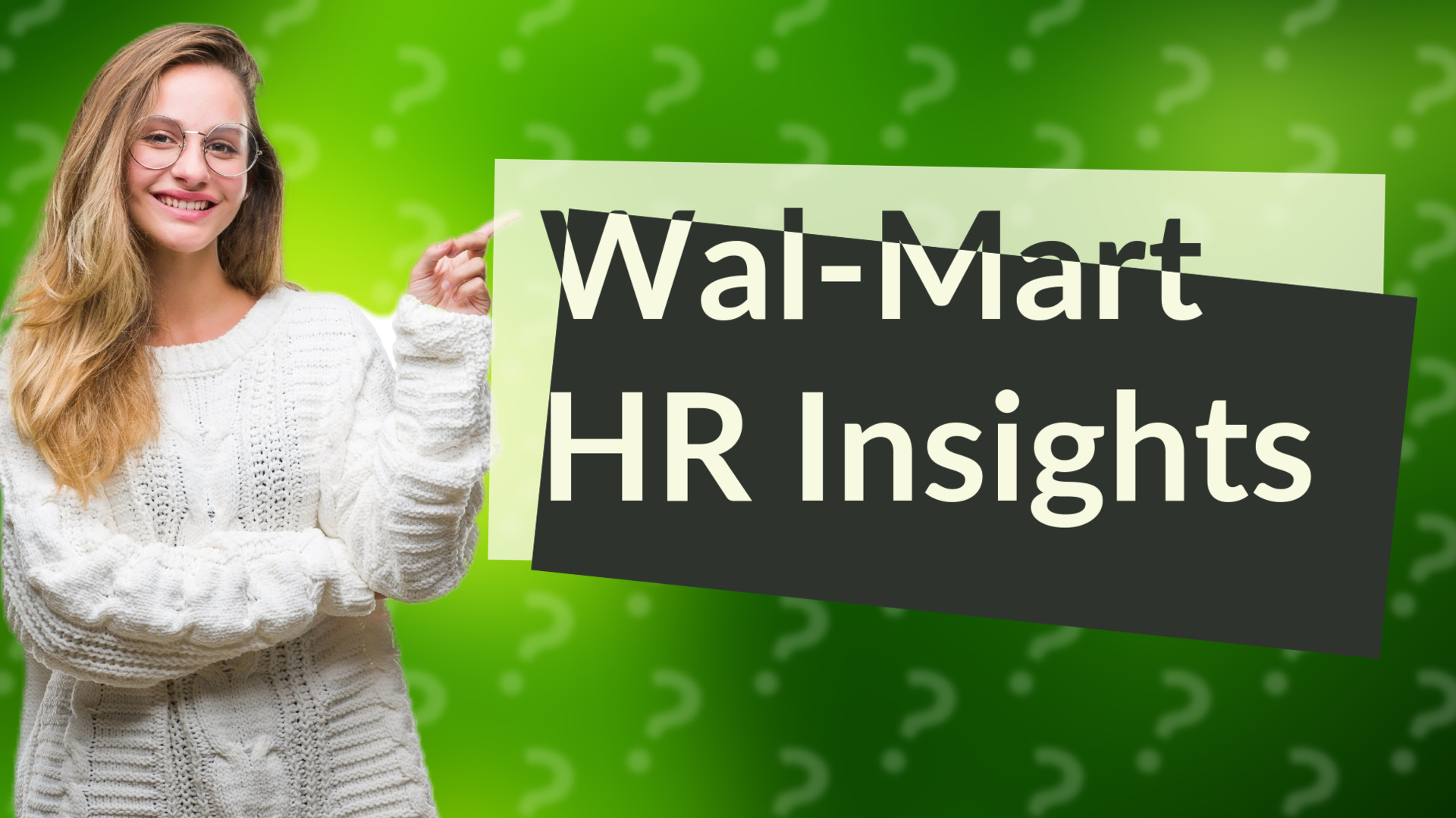 Wal-Mart HR Insights