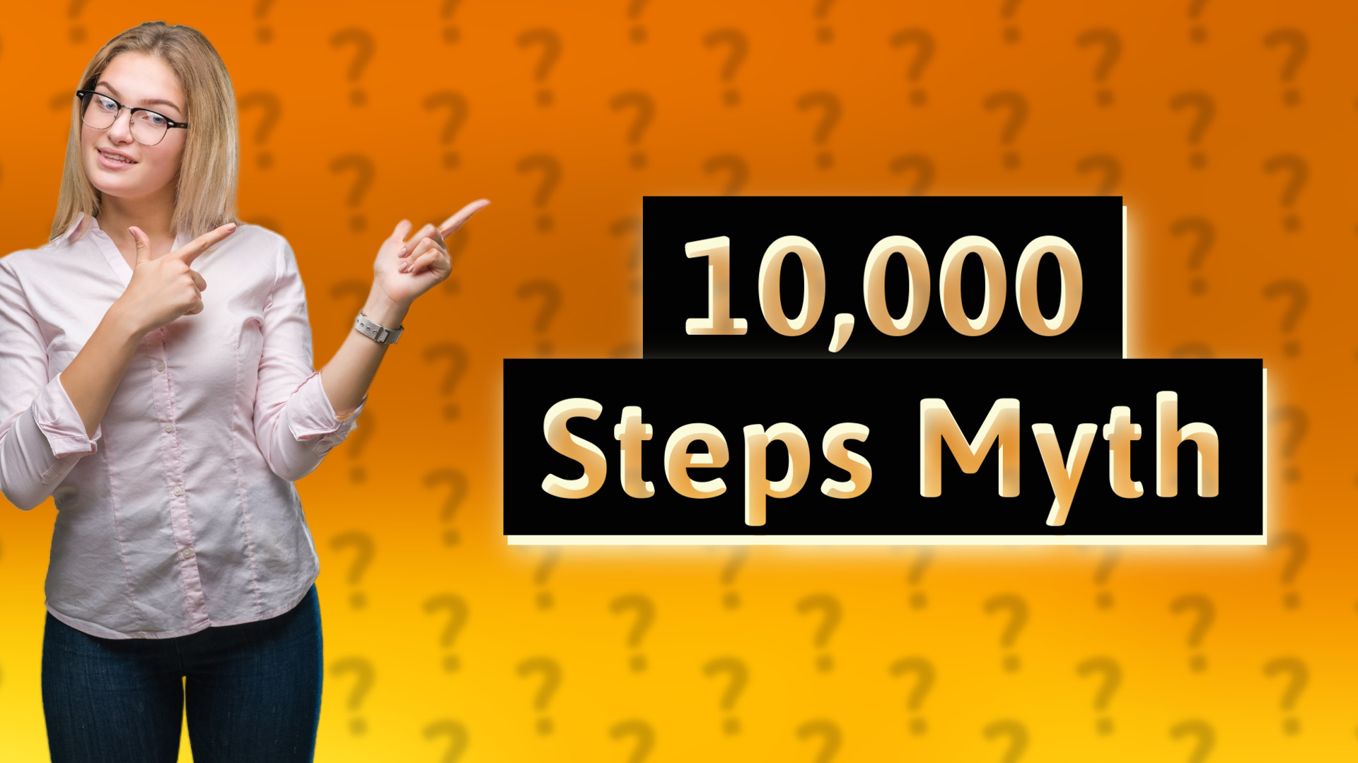 10,000 Steps Myth