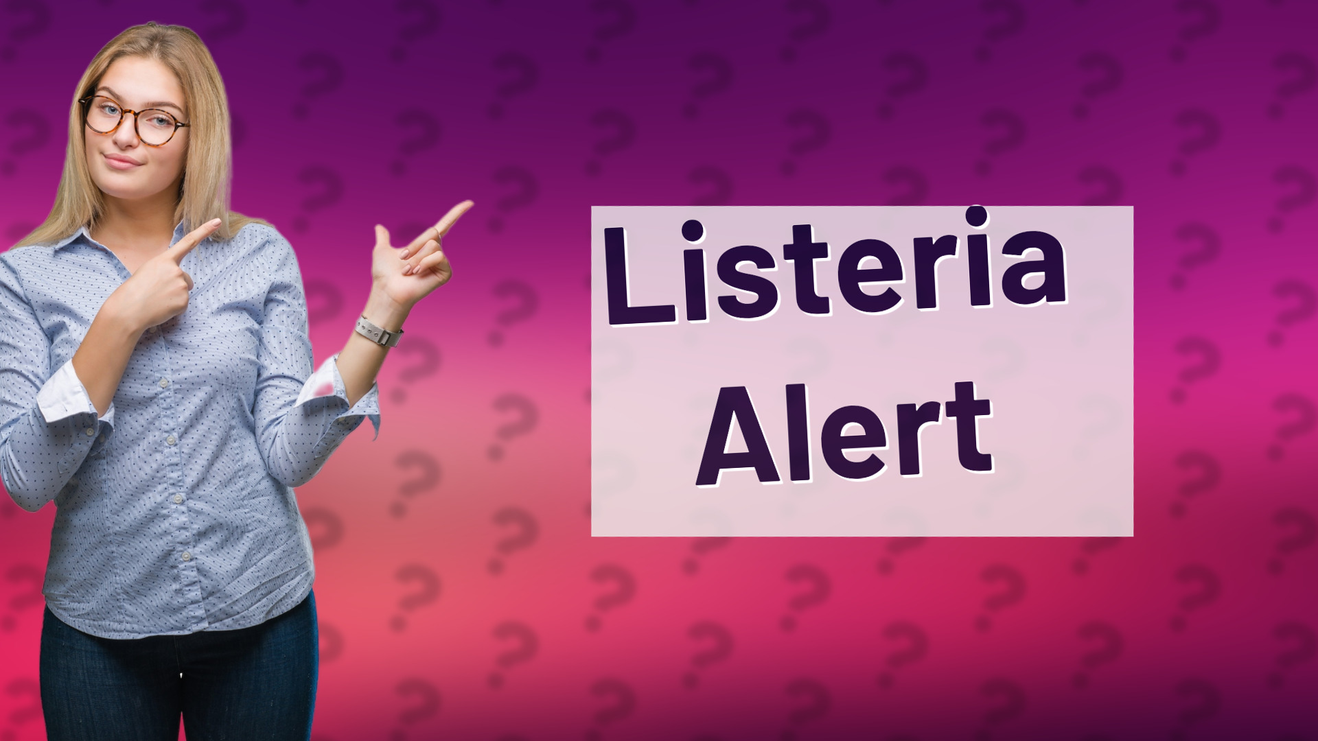 Listeria Alert