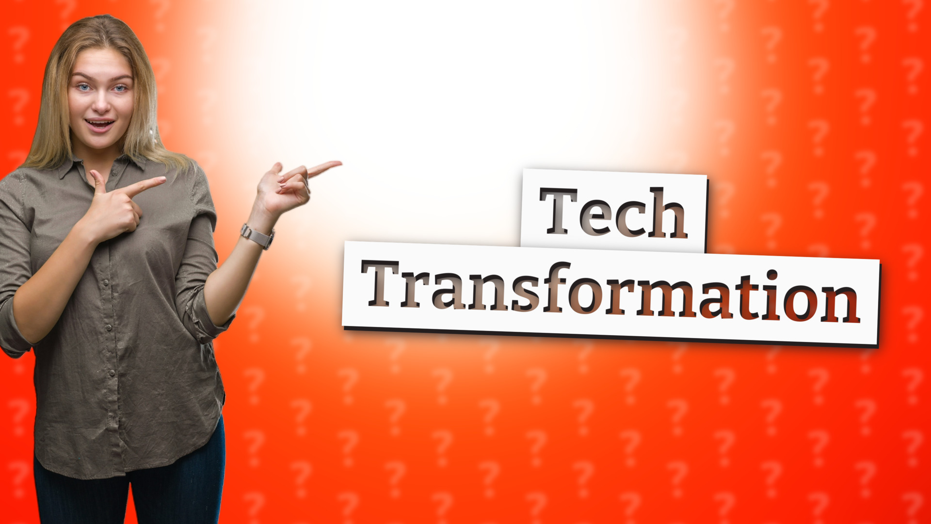 Tech Transformation