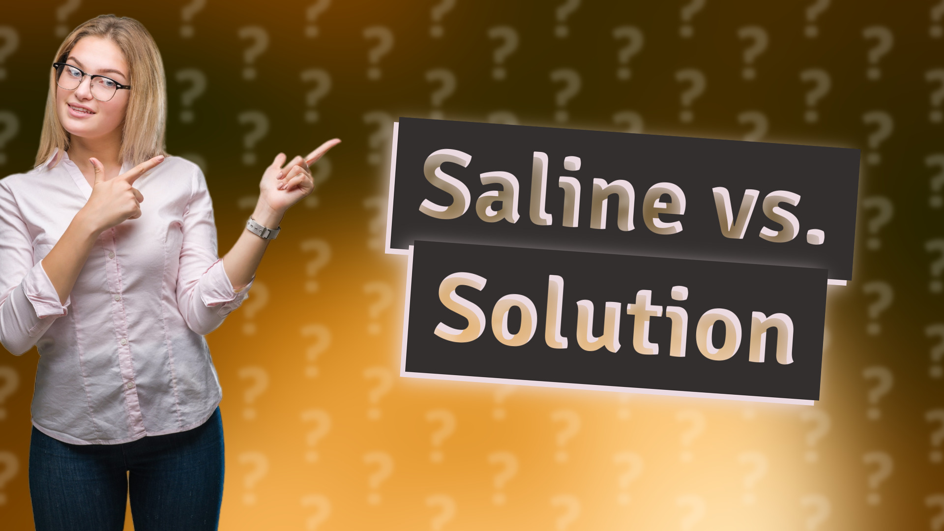 Saline vs. Solution