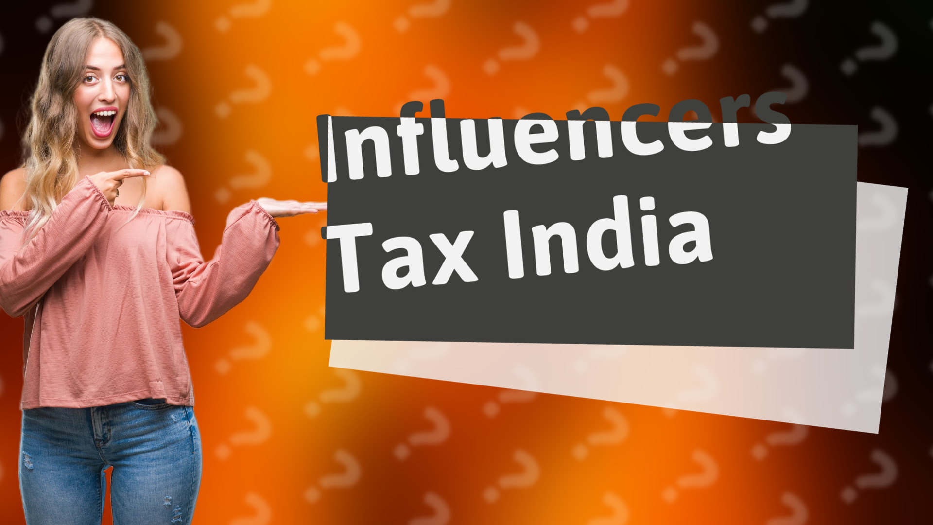 Influencers Tax India