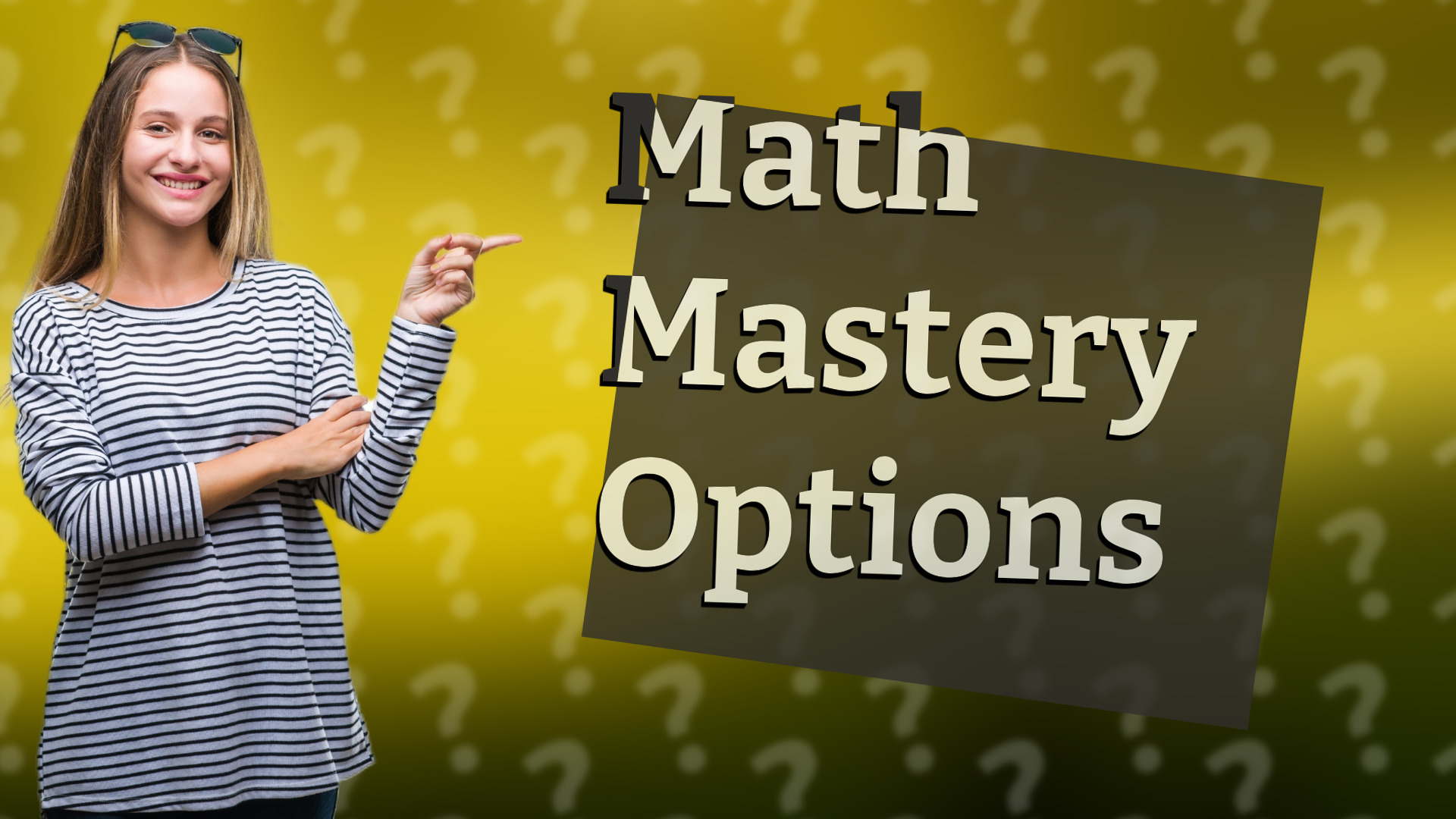 Math Mastery Options