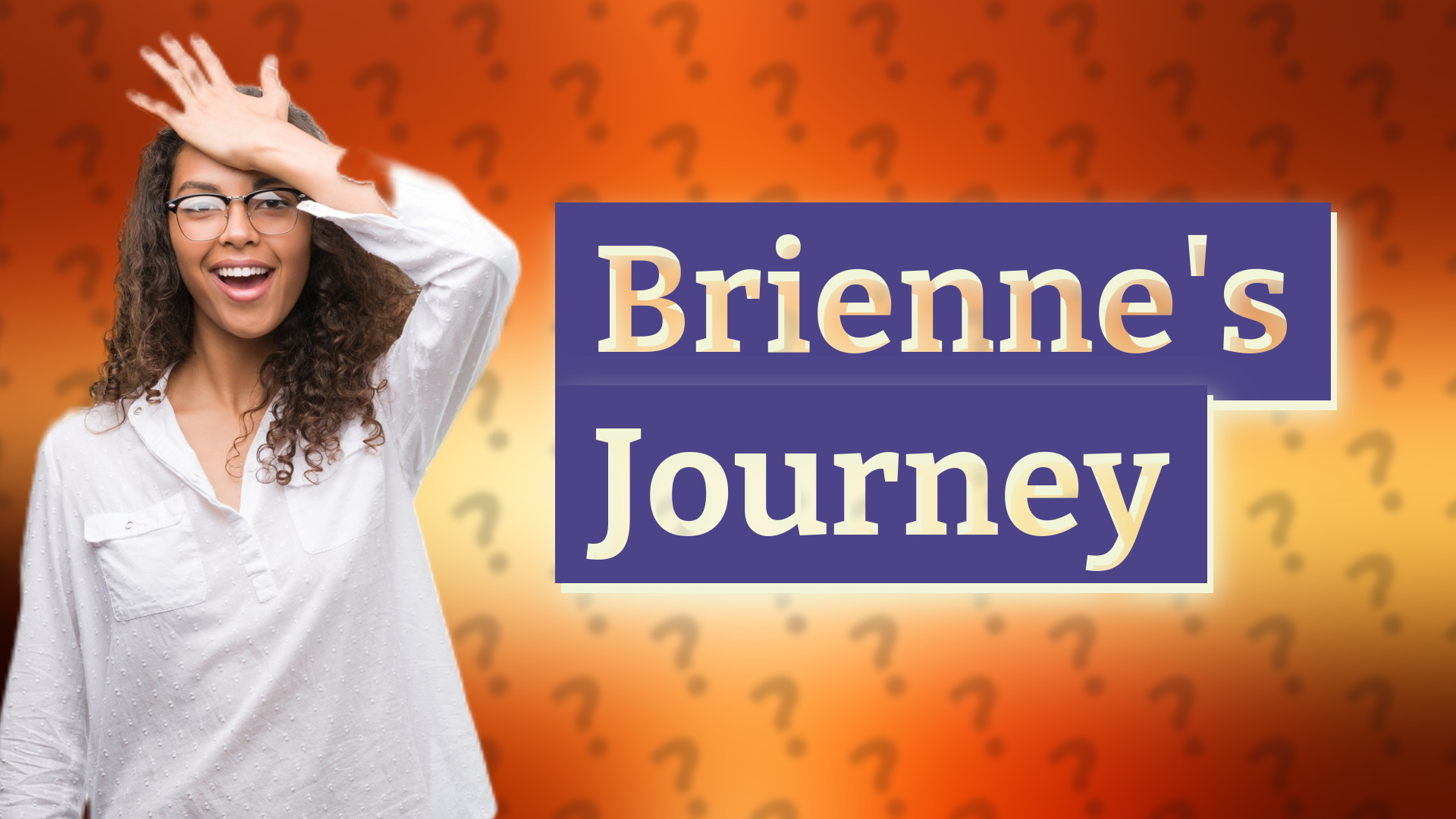 Brienne's Journey