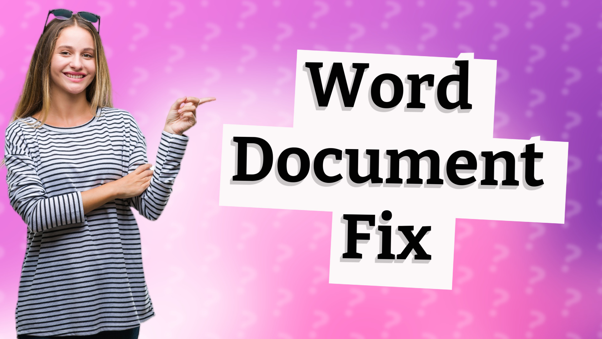 Word Document Fix