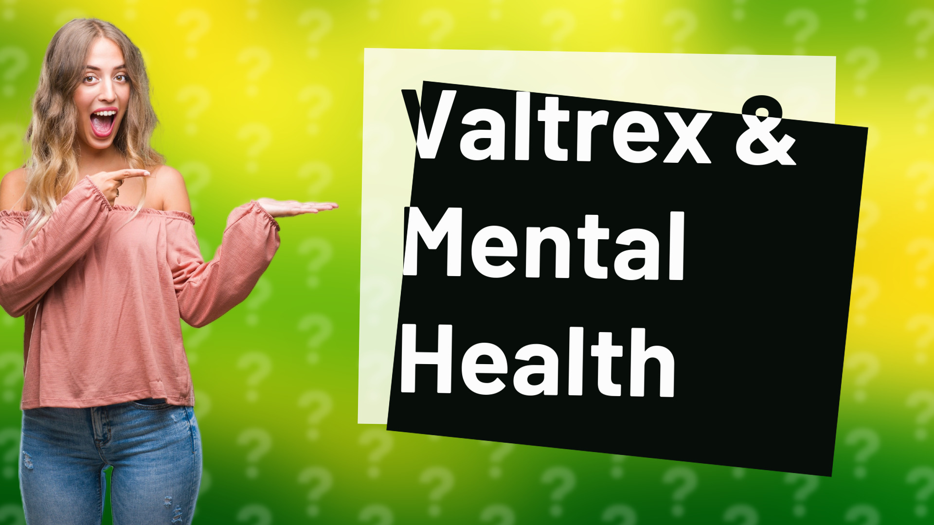 Valtrex & Mental Health