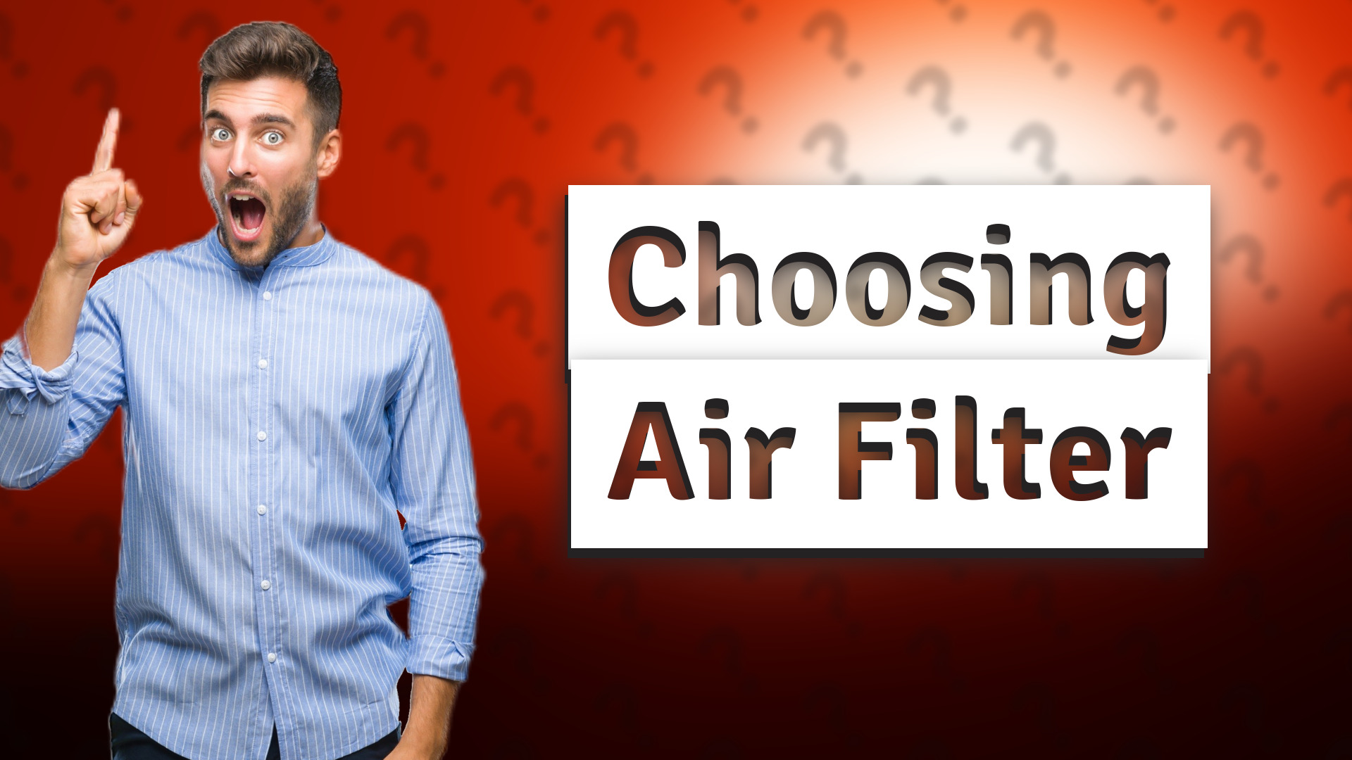 Choosing Air Filter