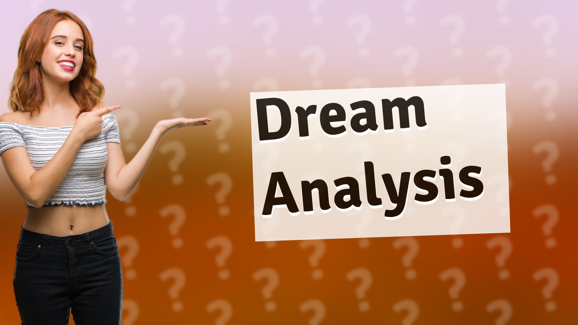 Dream Analysis