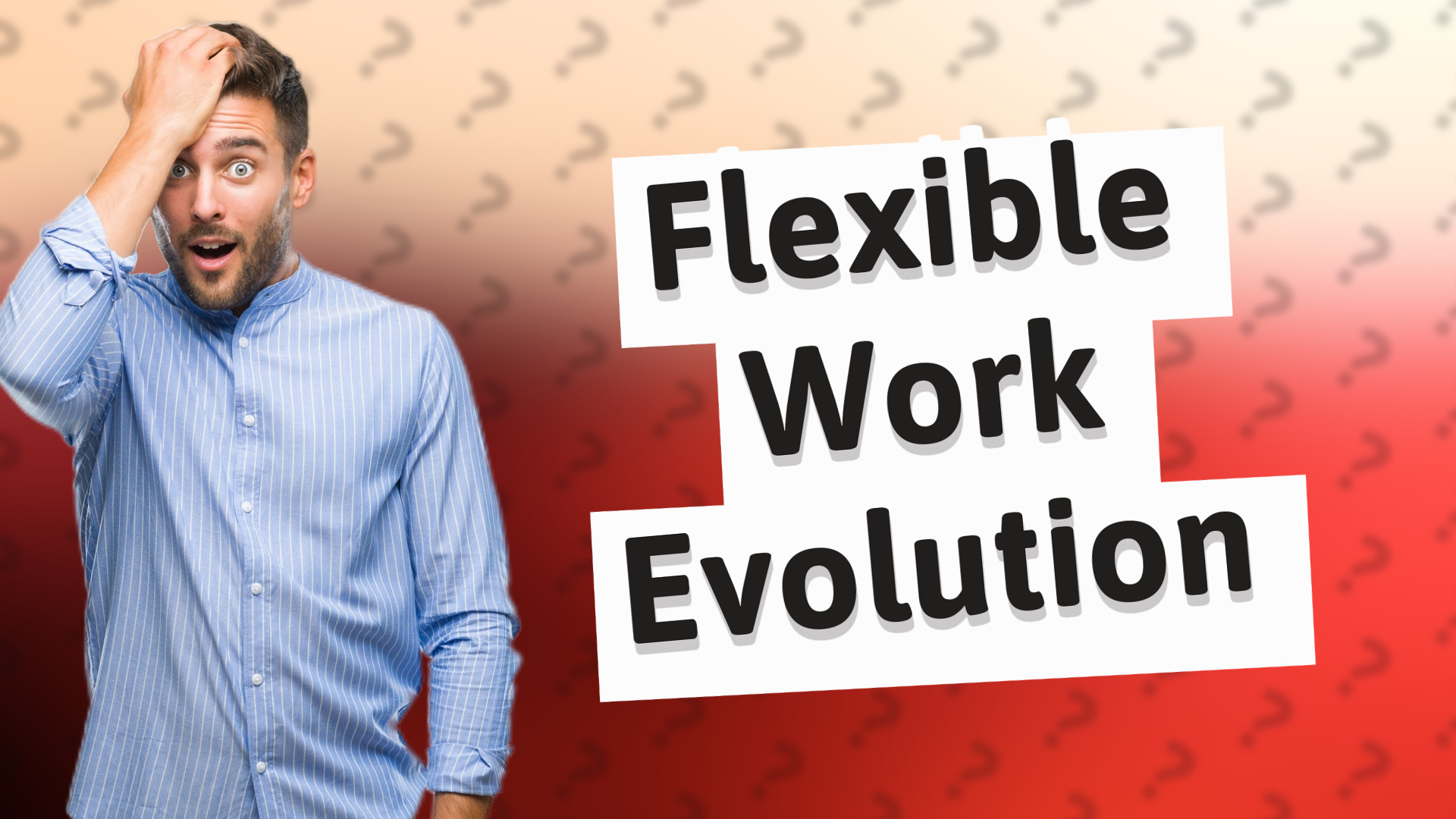 Flexible Work Evolution