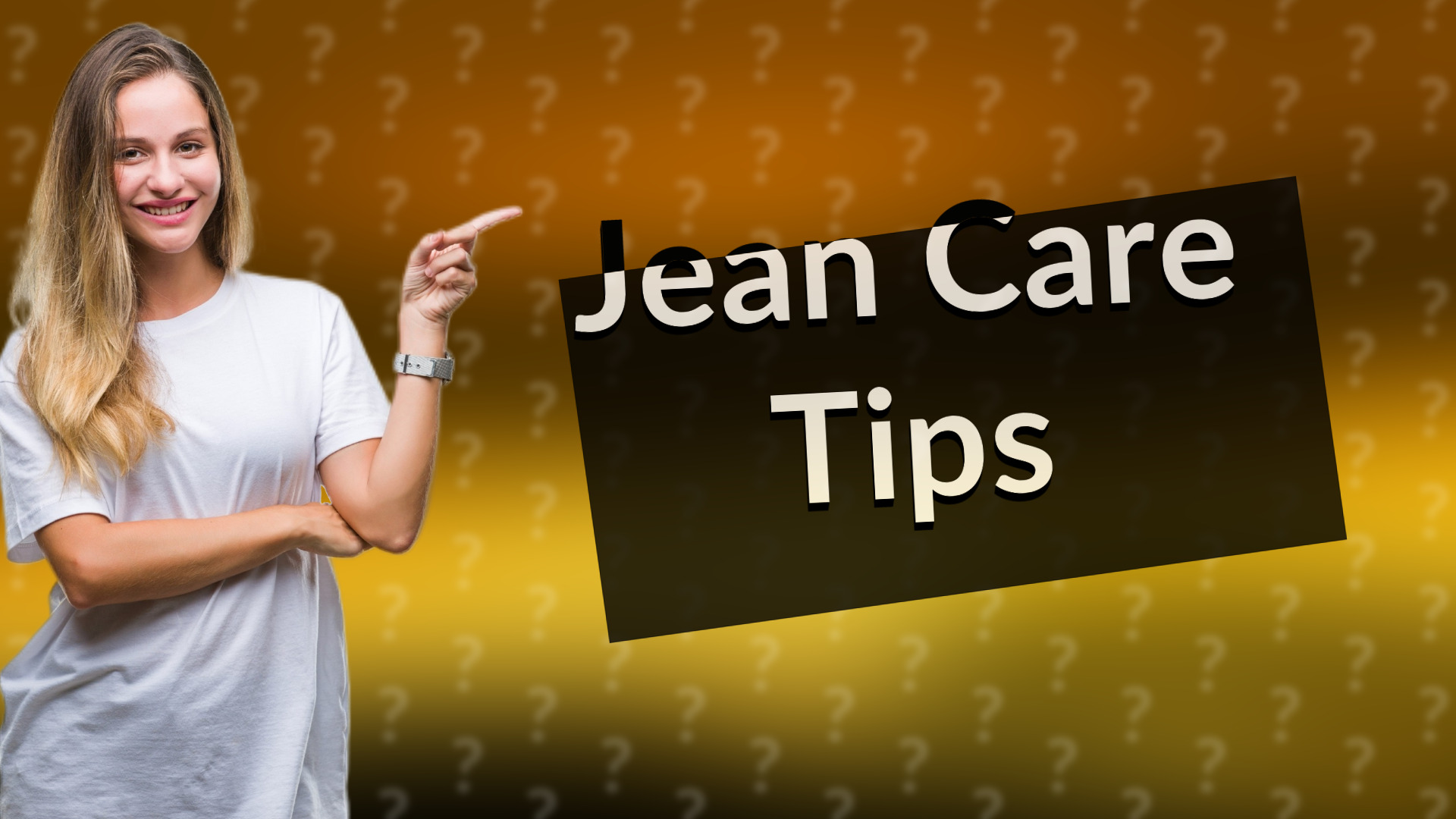Jean Care Tips