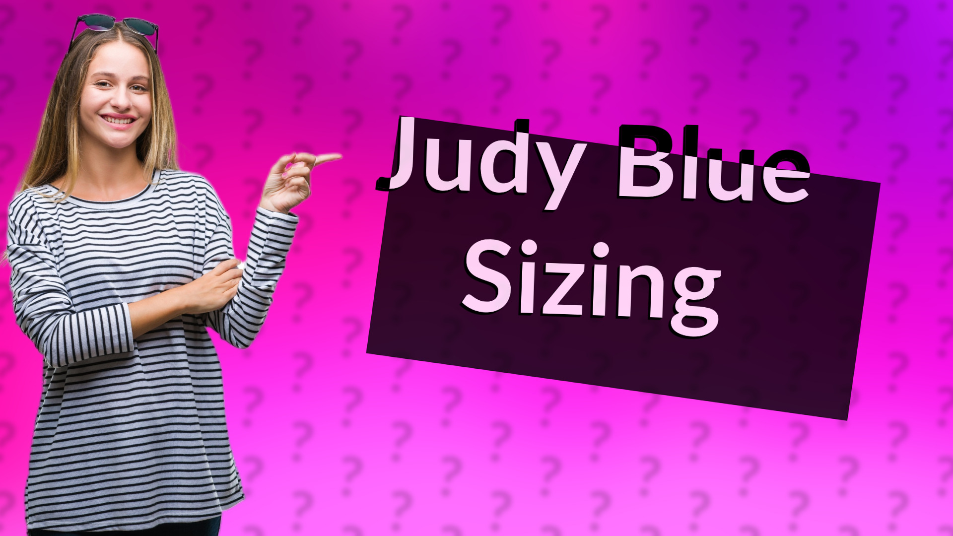 Judy Blue Sizing