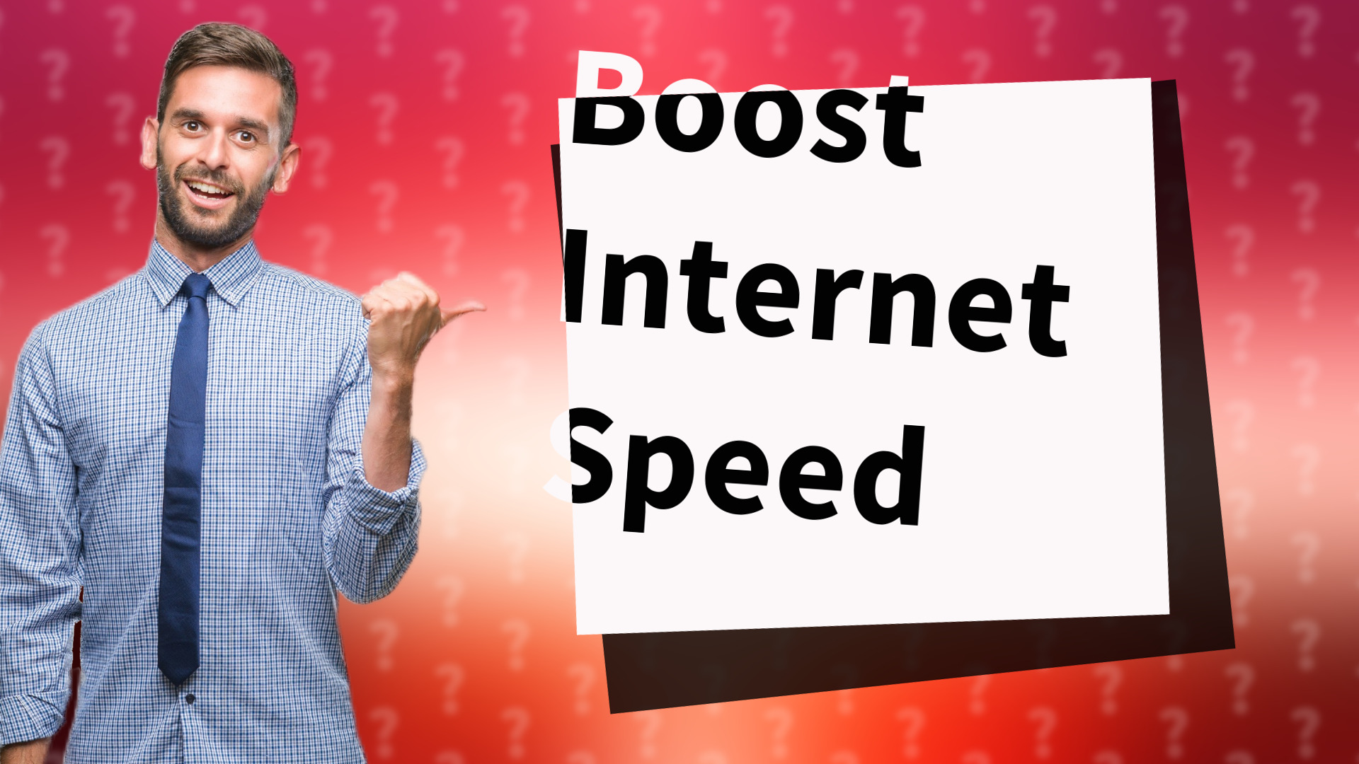 Boost Internet Speed