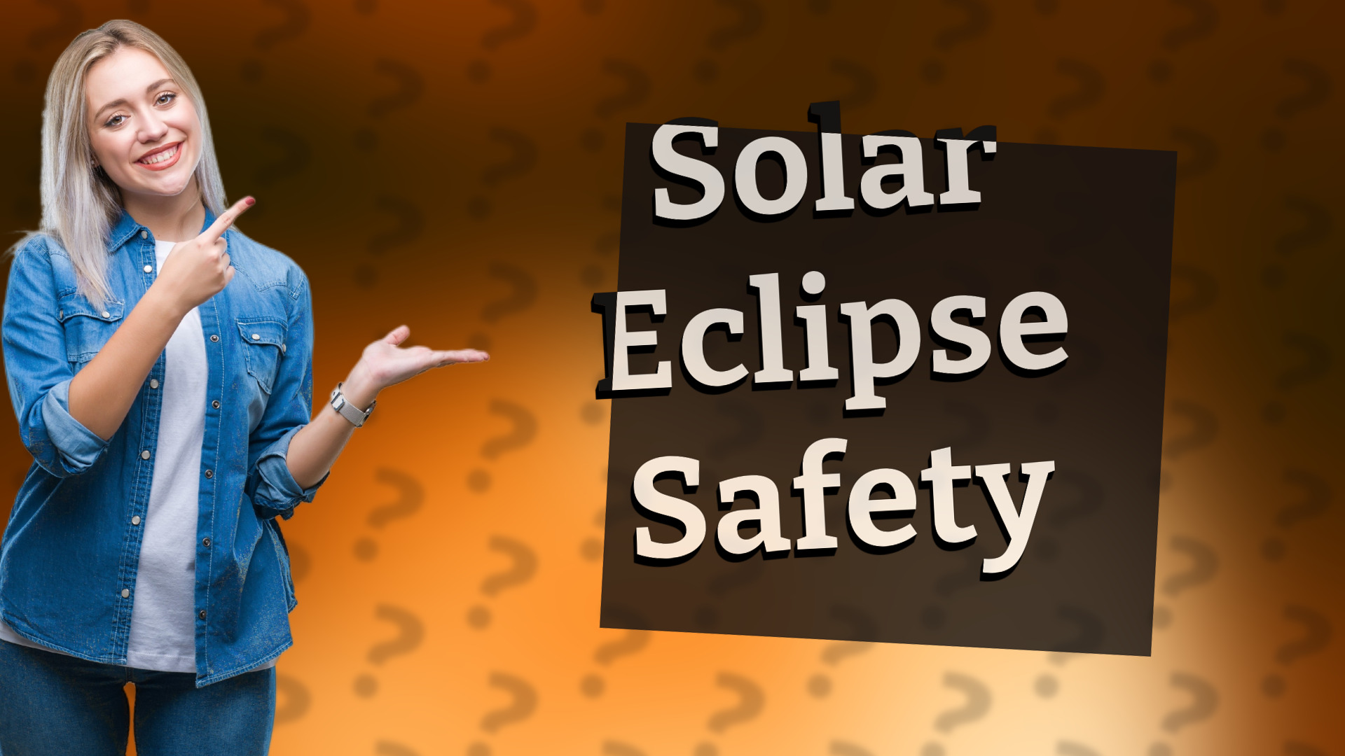 Solar Eclipse Safety